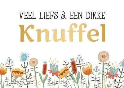 Veel liefs &amp; een dikke knuffel