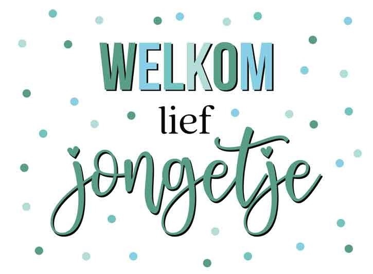 Welkom lief jongetje