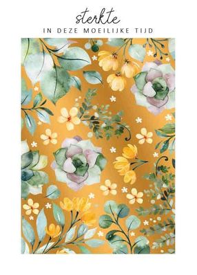 Sterkte in deze moeilijke tijd