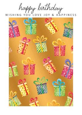 Happy birthday wishing you love joy &amp; happiness