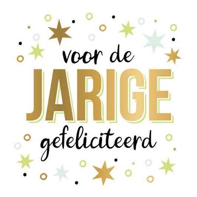 Voor de jarige Gefeliciteerd