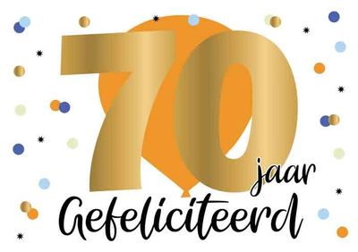 70 jaar Gefeliciteerd