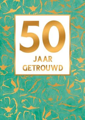 50 jaar getrouwd