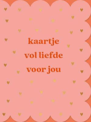 Kaartje vol liefde voor jou