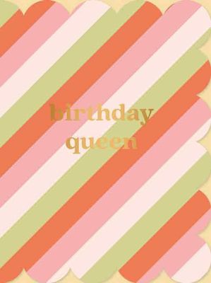 Birthday queen