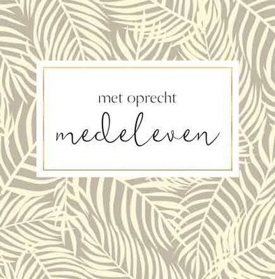 Met oprecht medeleven