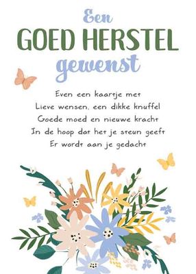 Een goed herstel gewenst