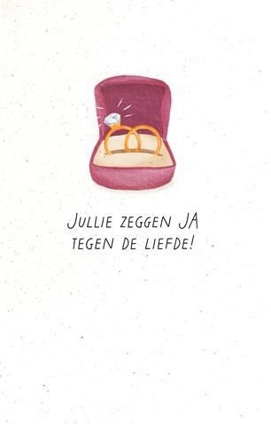 Jullie zeggen ja tegen de liefde!