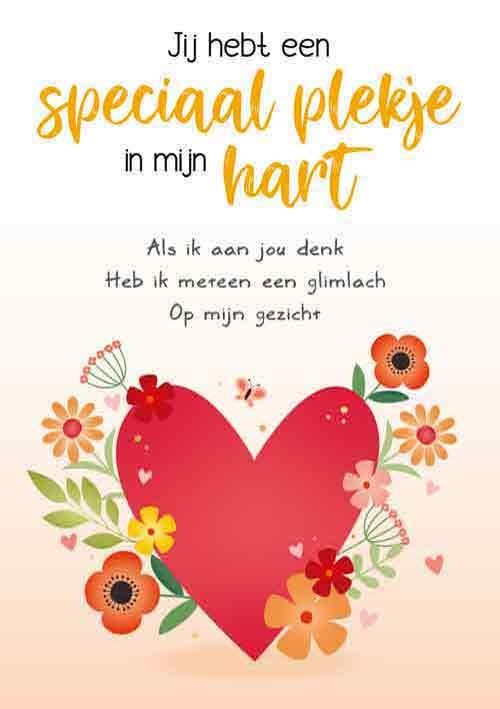 Jij hebt een speciaal plekje in mijn hart