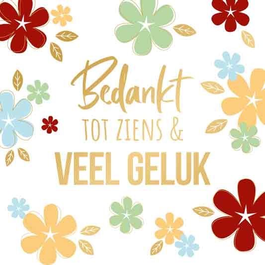 Bedankt Tot ziens &amp; Veel Geluk