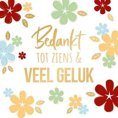Bedankt Tot ziens &amp; Veel Geluk