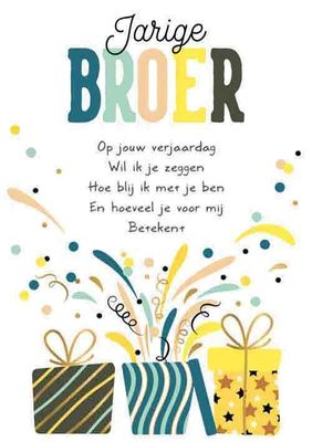Voor mijn Jarige broer