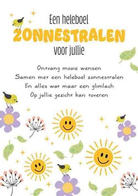 Een heleboel zonnestralen voor jullie