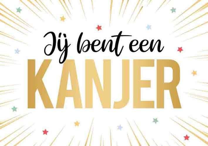 Jij bent een kanjer