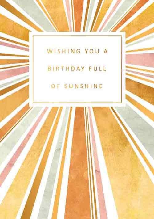 Wishing you a birthday full of sunshine