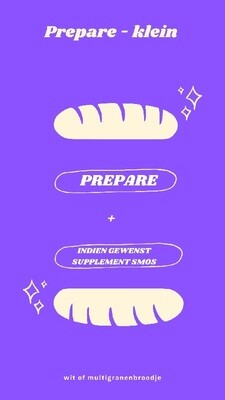 Prepare - klein