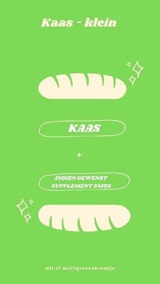 Kaas - klein