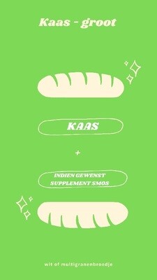 Kaas - groot