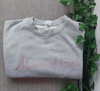 Mama of Girls # Girls Squad Sweater