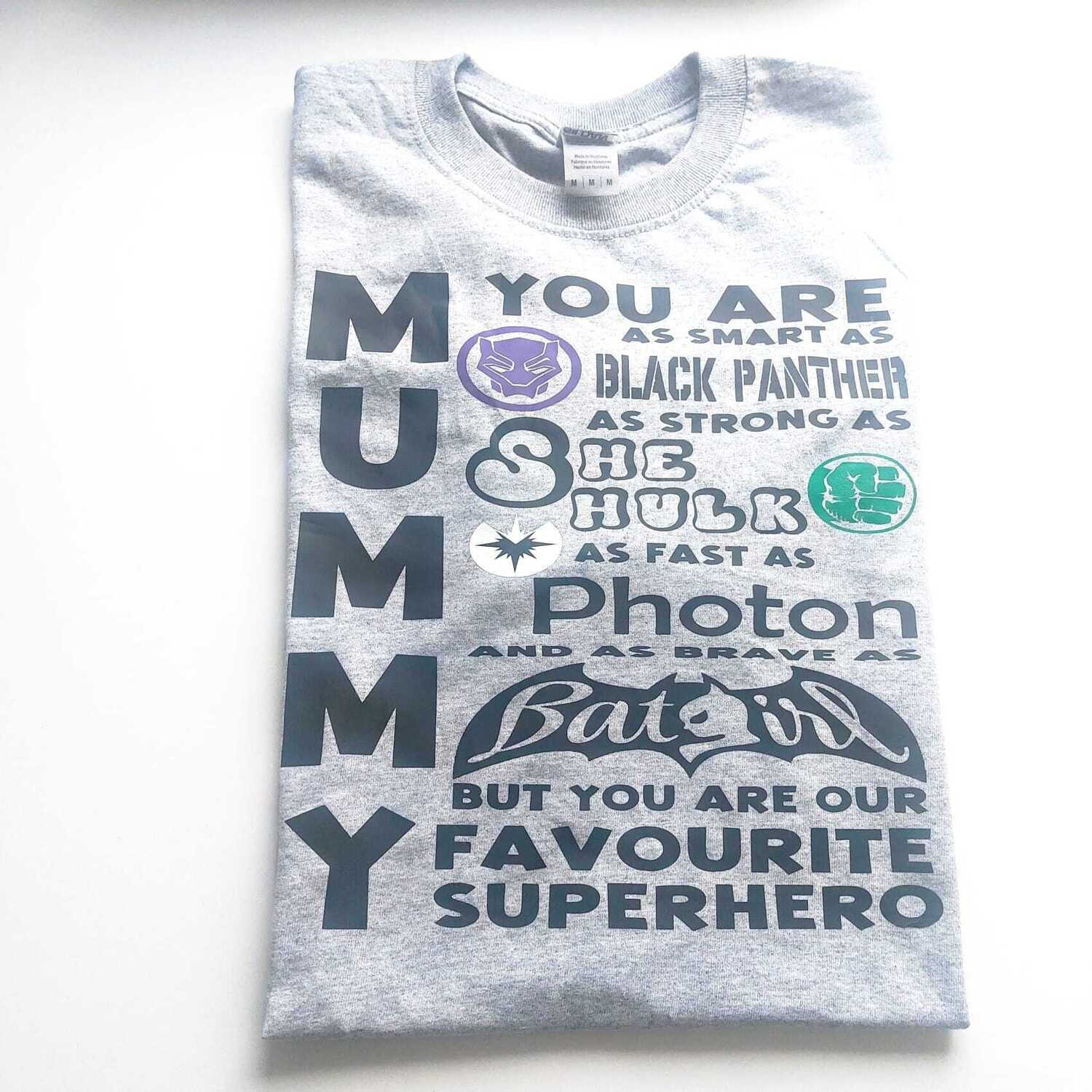 Mummy Favourite Superhero - Adult