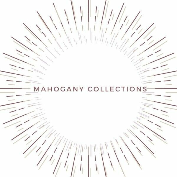 Mahogany Collections