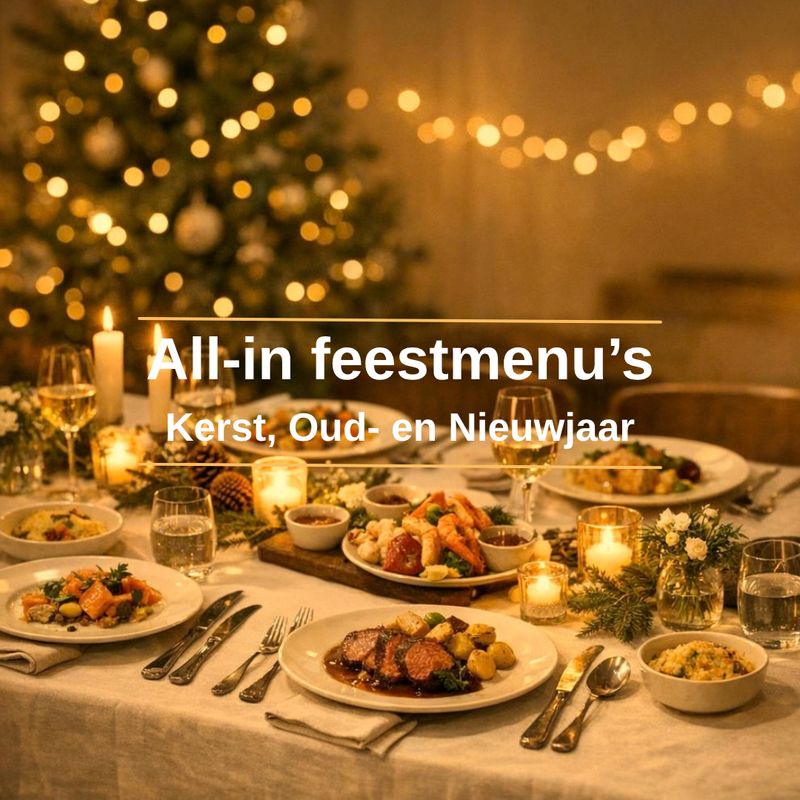 All-in feestmenu's Kerst, oud- en nieuwjaar