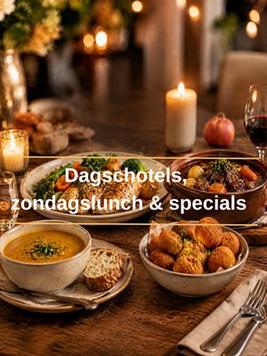 Dagschotels, zondagslunch en specials