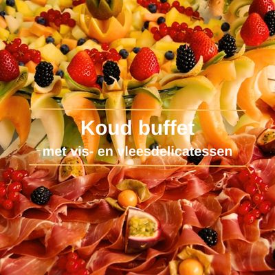 Koud vis- en vleesbuffet - vanaf 10 personen