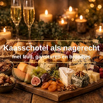 Kaasschotel als nagerecht met fruit, garnituren en broodjes - vanaf 10 personen