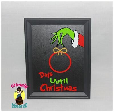 The Grinch Christmas Countdown Chalkboard Sign