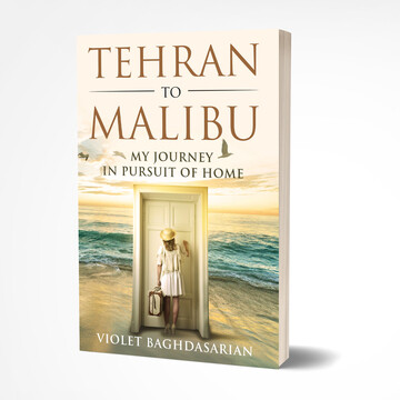 Tehran to Malibu - Paperback Tehran to Malibu - Paperback