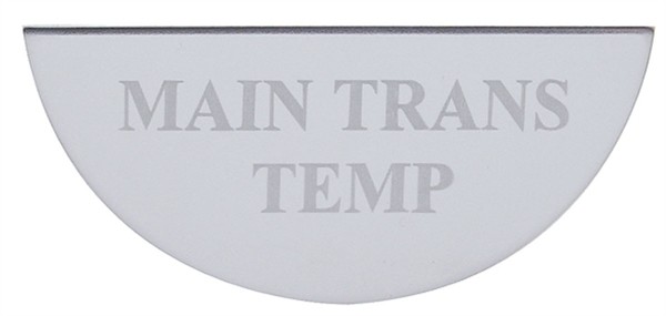 Gauge Plate Emblem - Main Transmission Temperature for Freightliner