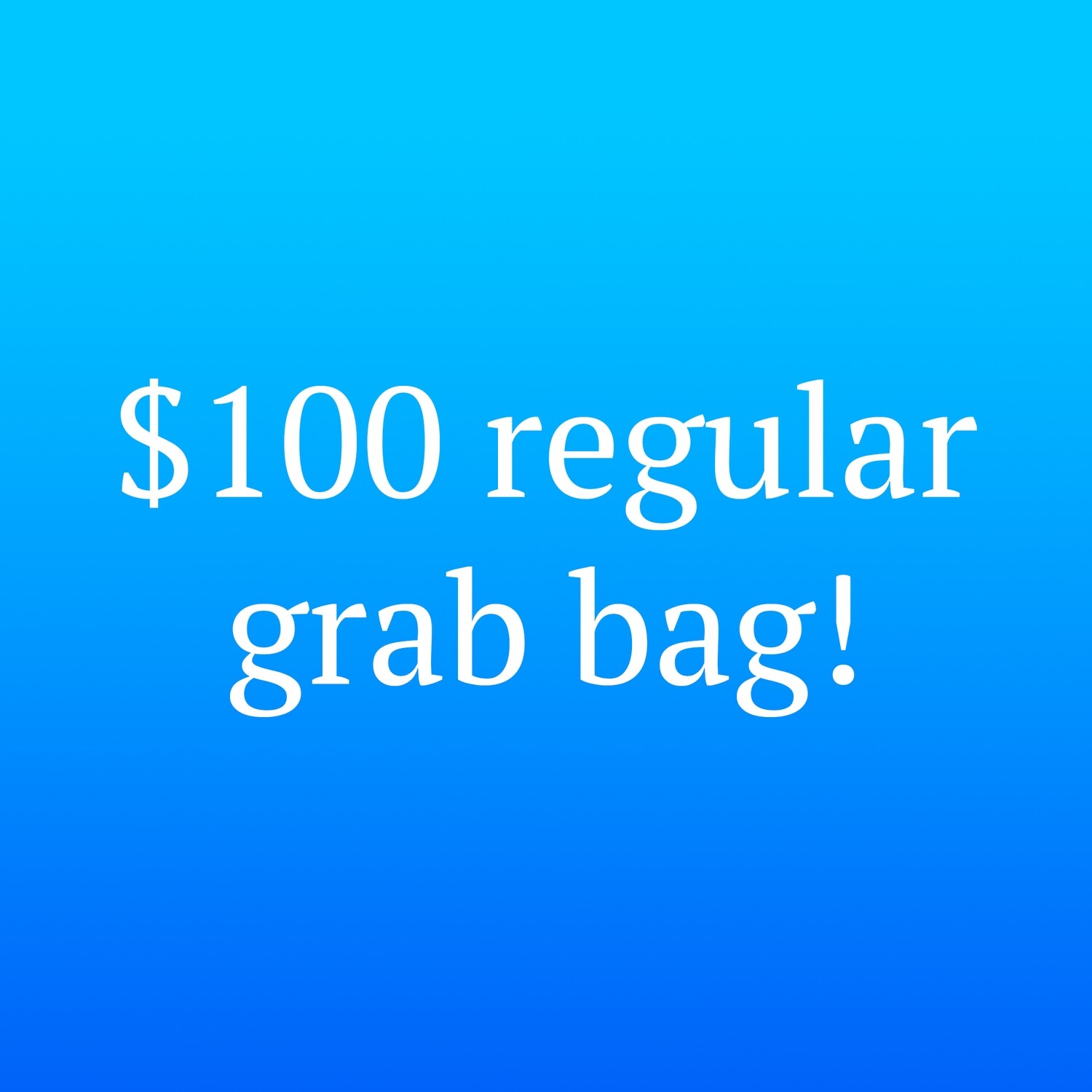 $100 Grab Bag! Regular Seeds