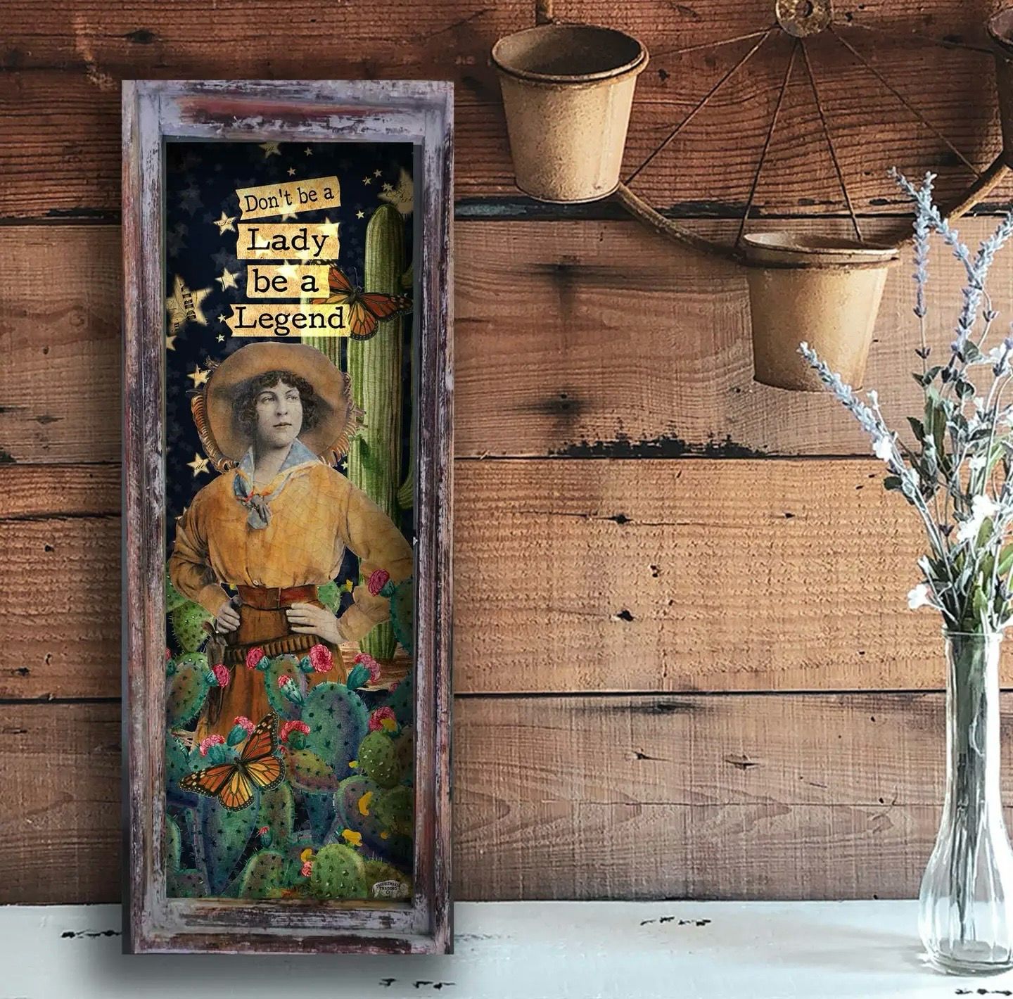 TroubleMaker Trading Company Don&#39;t Be a Lady, Be a Legend 11x28 rectangle artwork