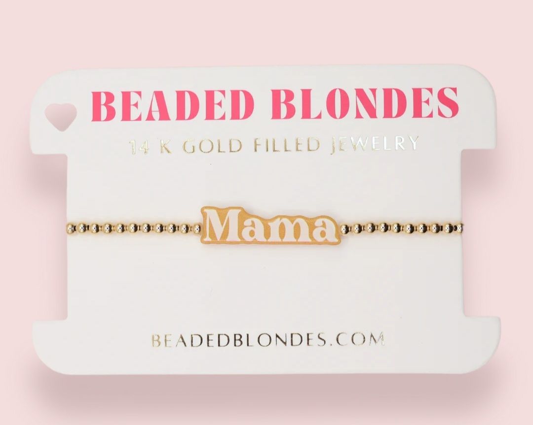Beaded Blondes Mama BB Bracelet-Standard 6.75 inch