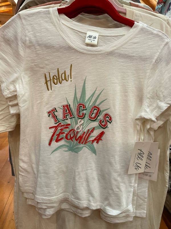All Us Tacos &amp; Tequila Babe Tee 