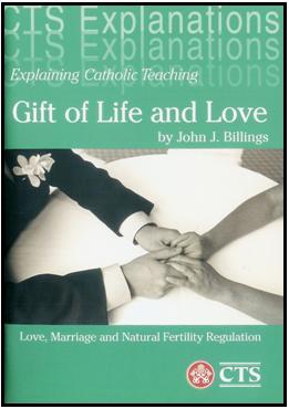 Gift of Life and Love by Dr J Billings (15cm x 10.5cm) Booklet