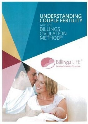 Understanding Couple Fertility with Billings Ovulation Method HARD COPY