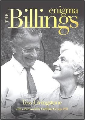 The Billings Enigma by Tess Livingstone