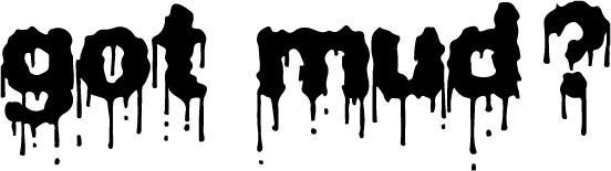 &quot;Got Mud?&quot; Die Cut Decal