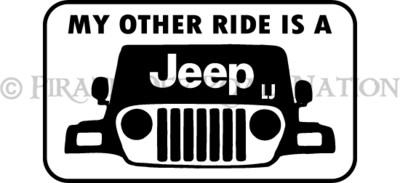 "My Other Ride is a Jeep LJ" die cut decal