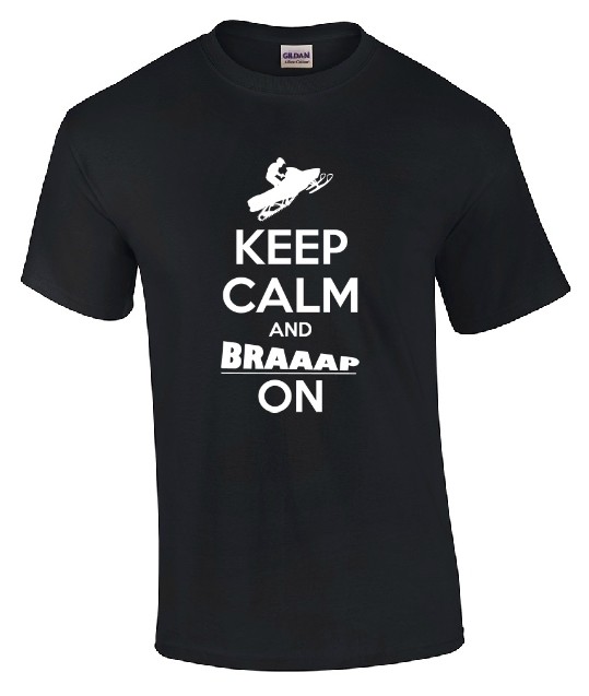 &quot;KEEP CALM AND BRAAAP ON&quot; - T-shirt (various styles)