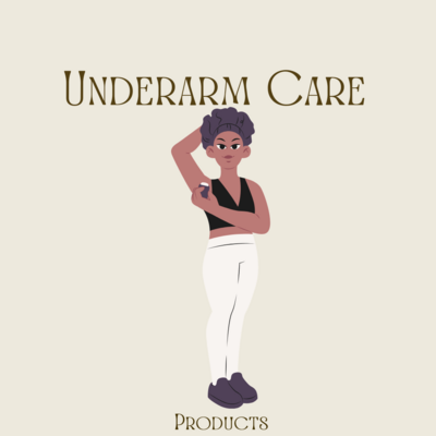 UNDERARM CARE PRODUCTS