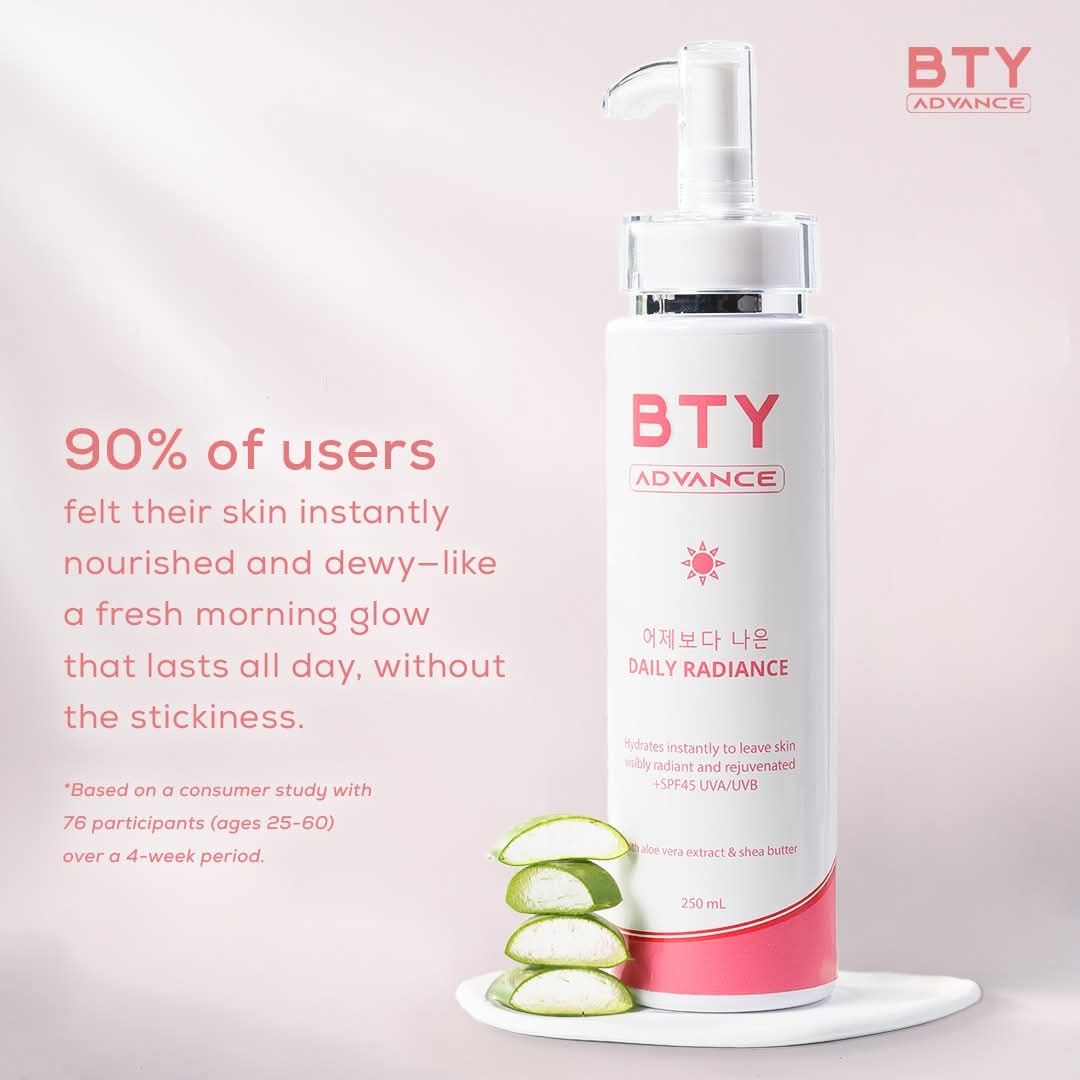 BTY  ADVANCED DAILY RADIANT SUNSCREEN LOTION SPF45 250G EXP AUG 21.2027