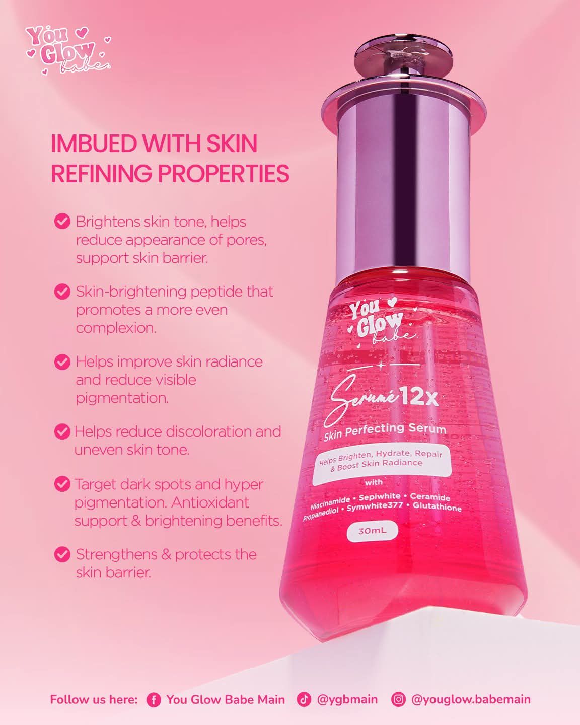 YOU GLOW BABE 12X SERUM 30ML EXP JUNE 25,2028 YOU GLOW BABE 12X SERUM 30ML EXP JUNE 25,2028