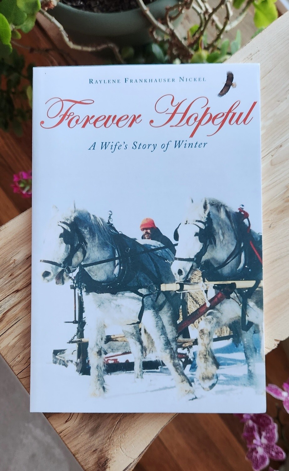 Forever Hopefully