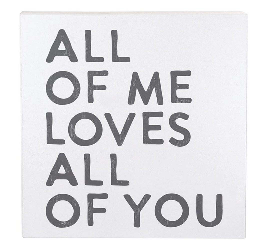 All of Me Sign