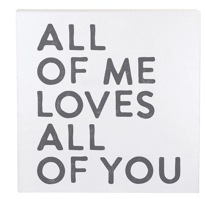 All of Me Sign