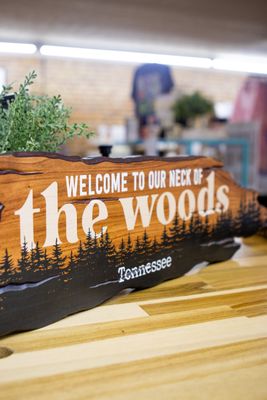 Welcome  to our woods Sign