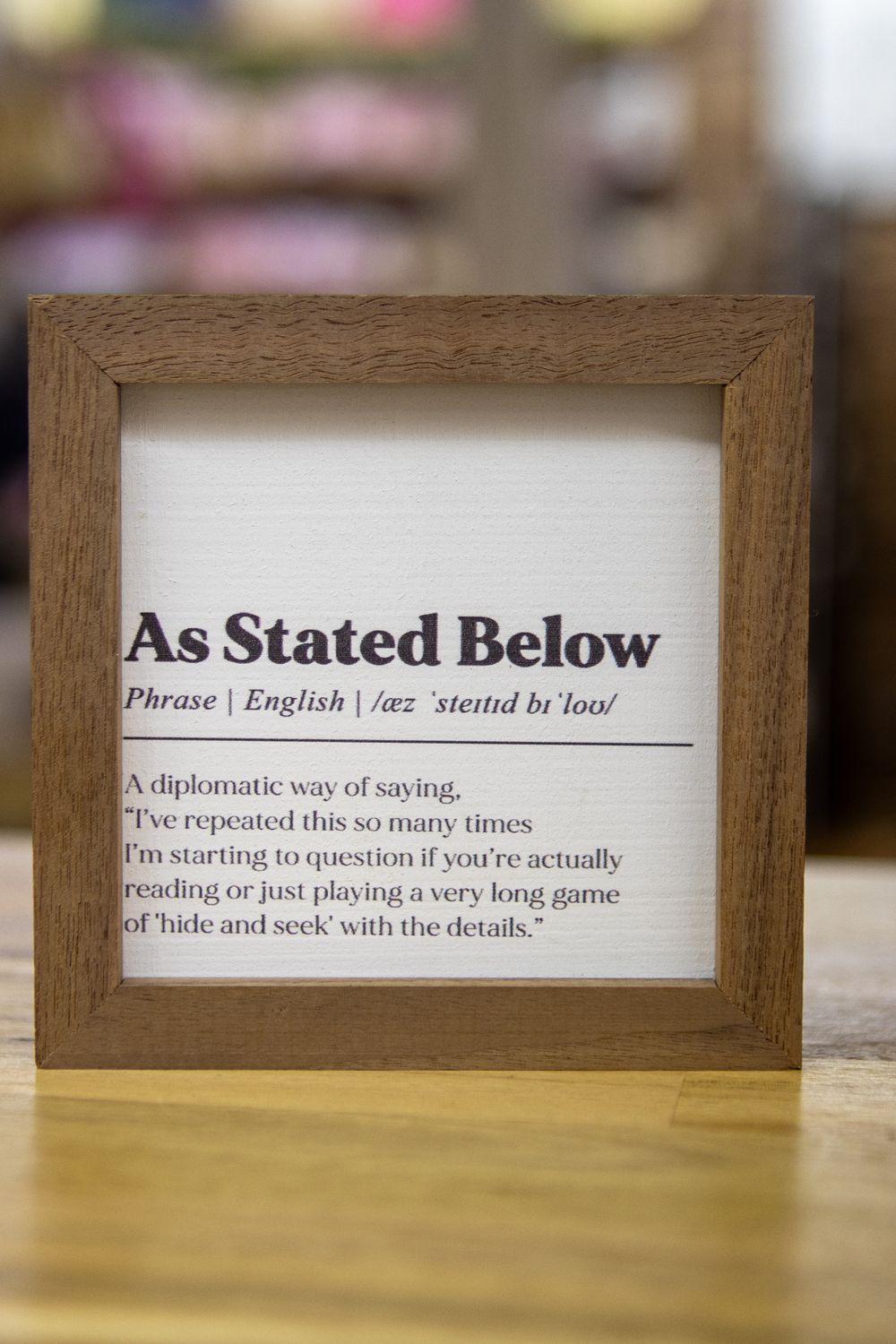 As Stated Below Definition Sign